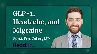 GLP-1: Can It Help Headache and Migraine?