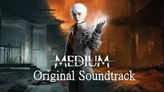 The Medium (OST) Original Soundtrack (By Akira Yamaoka & Arkadiusz Reikowski) 3D