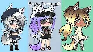 Glmv: Boys are so ugh