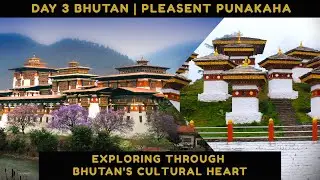 Bhutan Series with Family | Episode 3 | Visiting Former Capital #travelguide2024 #bhutanvlog