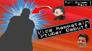 We're so back! | Vice Kapptain Vtuber Debut Ft. @Kaialb09 Part 1