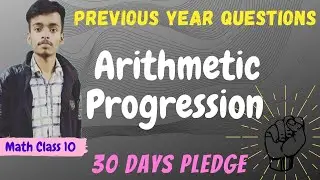 Important question of Arithmetic progression | Lecture 2 |Class 10 boards CBSE | Pledge 2.0 Course