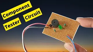 How to make a component tester at home in Hindi | circuit with diagram |