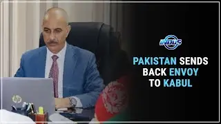 PAKISTAN SENDS BACK ENVOY TO KABUL | INDUS NEWS