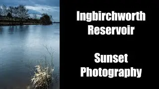 Ingbirchworth Reservoir Sunset