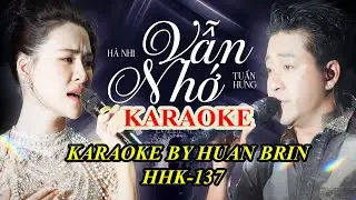 KARAOKE || VẪN NHỚ || Tuấn Hưng -Hà Nhi song ca HIT Khủng một thời cực Hay.