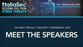 ItaliaSec: Virtual IT Security Conference 2020 - Speaker Line-Up
