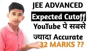 Jee Advanced Expected Cutoff Most Accurate Analysis 100% ✅Correct