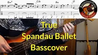 Spandau Ballet with True. Bass Cover Tabs Score Notation CHords Transcription