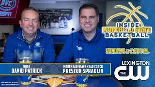 Inside Morehead State Basketball (2.18.24)