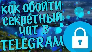 Telegram Secret Chat // telegram // telegram // Telegram Tips // Bypassing security features