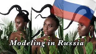 MODELING IN RUSSIA! 