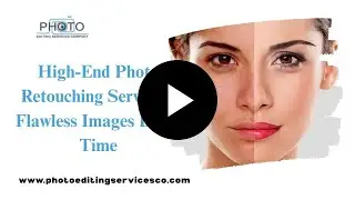 High-End Photo Retouching Services | Flawless Images Every Time