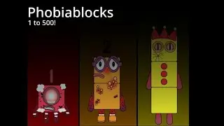 Phobiablocks band 1 to 500!