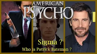 Unmasking the Sigma: American Psycho's Twisted Thrills and Killer Grindset!