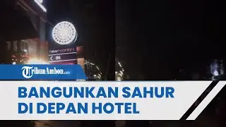 Teriak Singgung PSK yang Open BO, Para Remaja yang Bangunkan Sahur di Depan Hotel Tuai Kecaman