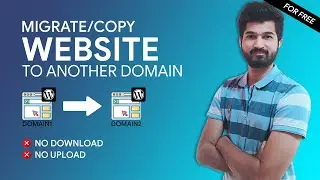 How to Migrate WordPress Websites to Another New Domain