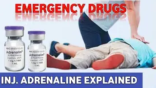 Inj ADR | Adrenaline | Epinephrine | Emergency Medicine | Explain in Hindi |