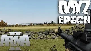 У МЕНЯ ВЗОРВАЛИ БАЗУ! Я ДОЛЖЕН ОТОМСТИТЬ! | ARMA 2 DAYZ MOD EPOCH