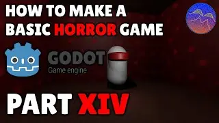 How to Make a Basic Horror Game in Godot - Part 14 (Godot 4 Tutorial)