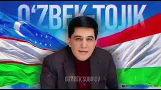 Ogabek Sobirov 2024. Uzbek - Tojik   DOSTLIGI   yangilik. 👍👍👍👍👍👍👍