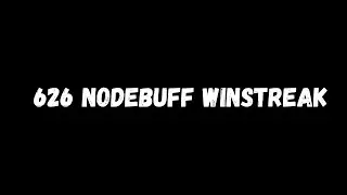 626 NODEBUFF WINSTREAK | 626 ПОБЕД ПОДРЯД НА ПОТАХ + KILLING