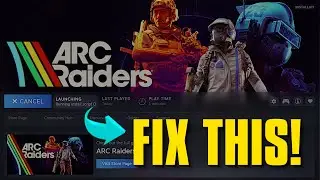 ARC Raiders – “Running Install Script” Steam Error FIX (Stuck on Launch)