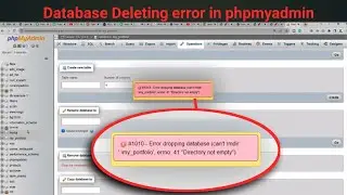 Database deleting error in phpmyadmin