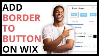 How to Add Border to a Button on Wix [QUICK GUIDE]