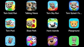 Talking Tom : Gold Run,Talking News : Tom & Ben,Tom : Sky Run,Tom : Splash Force,Talking Ben : AI