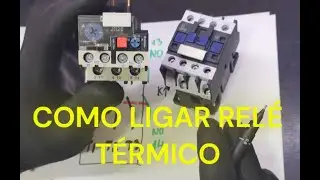 COMO LIGAR RELÉ TÉRMICO AO CONTATOR