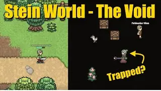 Stein World - The Void (Game Glitch)