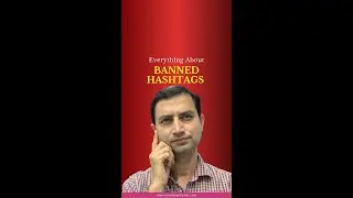 Everything about Banned Hashtags you need to know in 2023