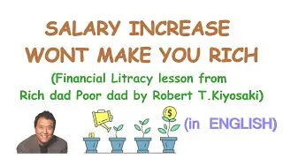 FINANCIAL LITERACY LESSON FROM RICH DAD POOR DAD | LEARNING THE WORLD AROUND YOU