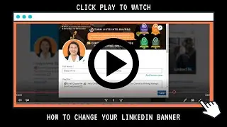 LinkedIn Banner - How to Change Your LinkedIn Banner Tutorial