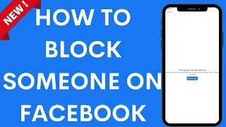 How to block someone on Facebook.