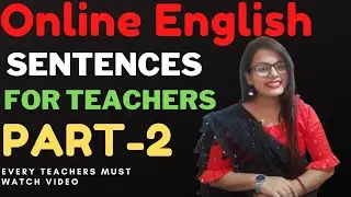 Online class sentences for teachers | Online Classroom English for School teachers | English Phrases