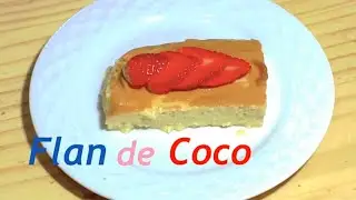 Flan de coco 🥥 [muy delicioso]