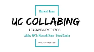 Adding SBC for Direct Routing in Microsoft Teams (Basic Config)