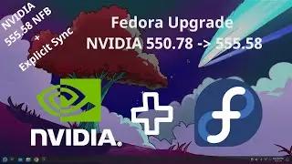 Fedora Upgrade NVIDIA Drivers from 550.127.05 to 565.57.01