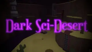 Dark Sci-Desert (REMAKE) [Insane] By fancycat345(me) - FE2CM