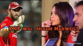 Maxwell will be release from KXIP?did IPL have to change rule and keep 5 foreign player in one team
