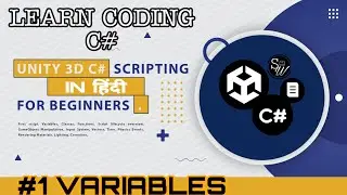 Unity C# Scripting Tutorial in Hindi | Unity Basic Scripting Hindi | C Sharp Scripting unity csharp