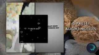 PRESET ALIGHT MOTION [new version]
