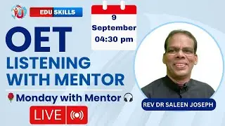Edu Skills: OET Listening | Mentor Session|🌹Monday with Mentor🌹| OET made easy