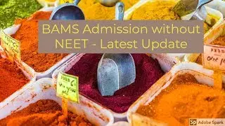 BAMS Admission without NEET - Latest Update