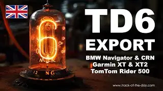 TD6 - Exporting routes in the right way - Track of the day - English #garmin #tomtom #makelifearide