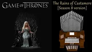 The Rains of Castamere (Season 8) Game Of Thrones Organ Cover