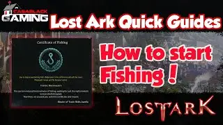 Lost Ark How to Start Fishing - Quick Guide
