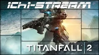 ЗДОРОВЕННЫЕ И МЕХАНИЧЕСКИЕ! ✪ Titanfall 2